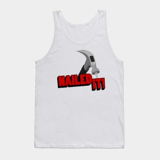 Nailed It Tank Top